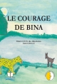 Le courage de Bina 