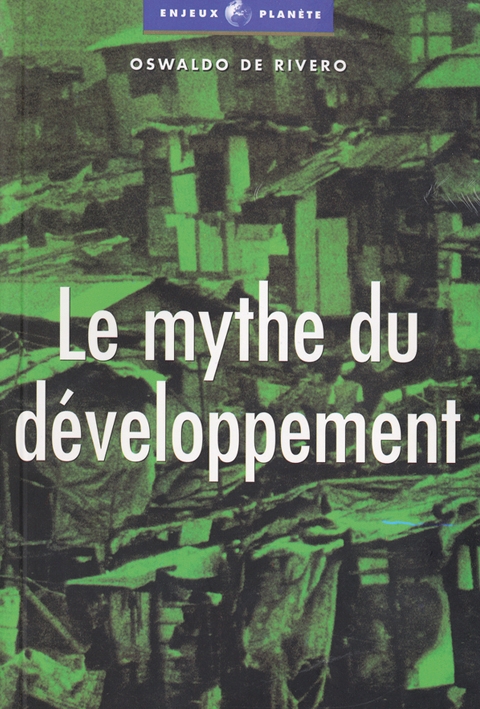 Le mythe du développement 