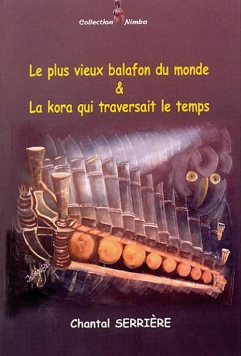 Le plus vieux balafon du monde