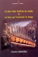 Le plus vieux balafon du monde