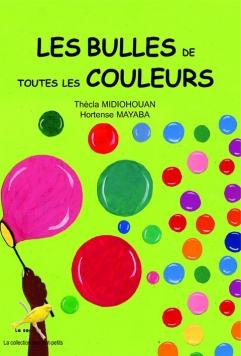 Les bulles de toutes les couleus