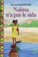 Naïma n'a pas le sida 