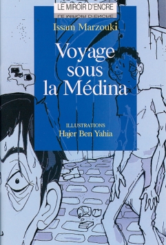 Voyage sous la Médina 