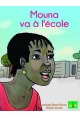 Mouna va à l'école