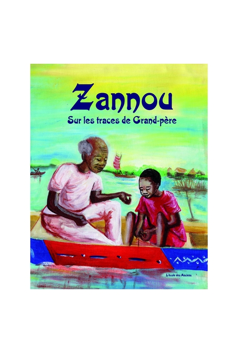 Zannou, sur les traces de Grand-père