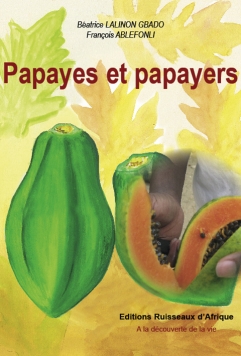 Papayes et papayers