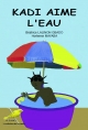 Kadi aime l'eau