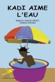 Kadi aime l'eau