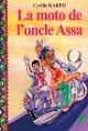 La moto de l'oncle Assa 